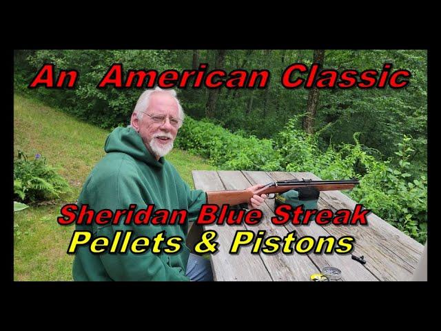 The Sheridan Blue Streak Air Rifle