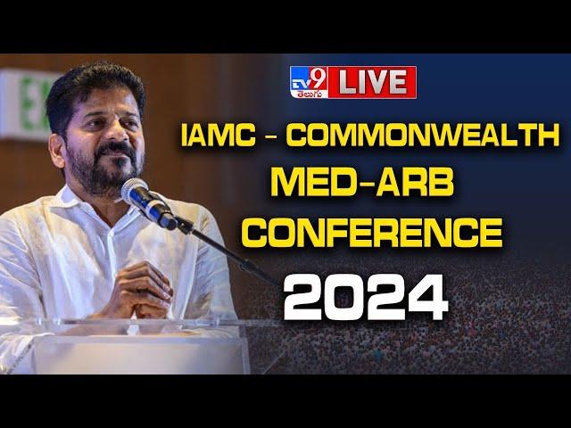 CM Revanth Reddy LIVE | Participate in IAMC - Commonwealth Med-Arb Conference 2024 - TV9