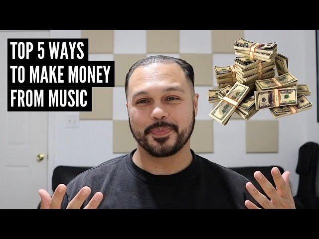 5 Different Ways To Make Money From Music