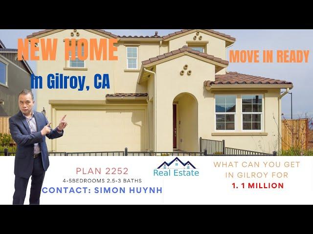 NEW HOMES FOR SALE IN GILROY, CA. BAY AREA REALTOR (SIMON HUYNH)