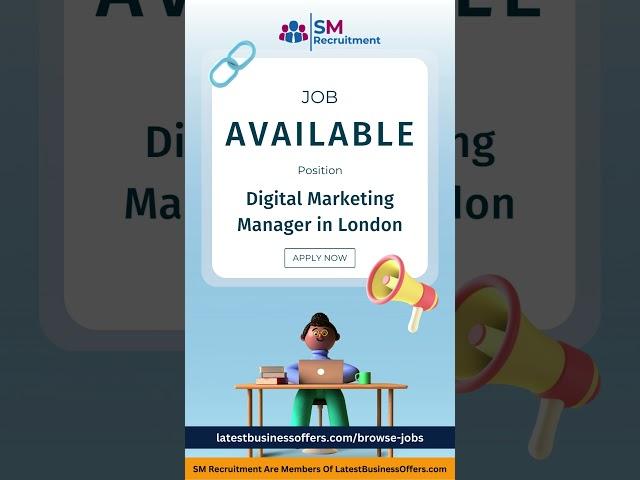 Digital Marketing Manager, London | SM Recruitment