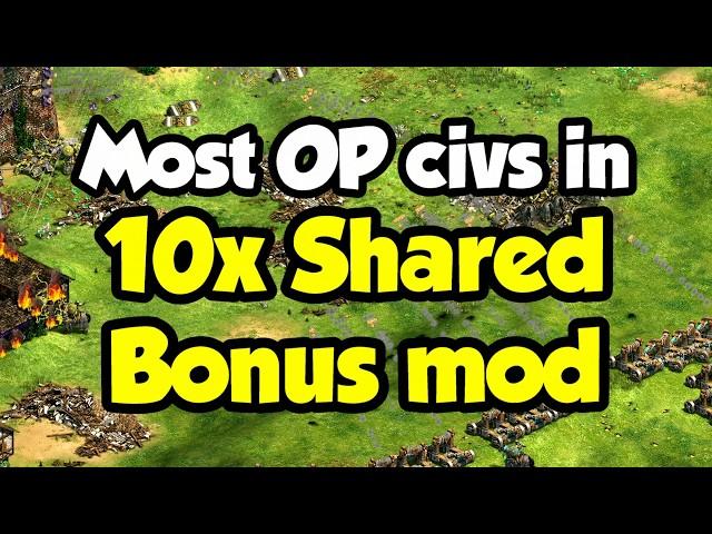 The Most OP “10x Shared Civ Bonus” Civilizations! (AoE2)