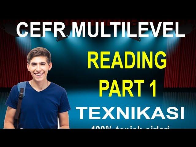 CEFR MULTILEVEL READING PART 1 TEXNIKASI VA SEKRETLARI