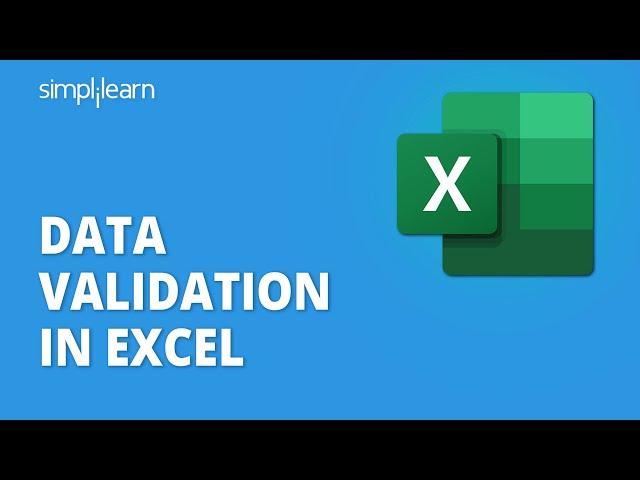 Data Validation In Excel | Excel Data Validation Tutorial | Excel For Beginners | Simplilearn