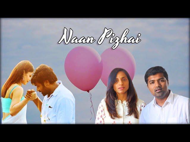 Naan Pizhai | Voice Of Venkat | Kaathuvaakula Rendu Kaadhal | Anirudh , Vignesh Shivan