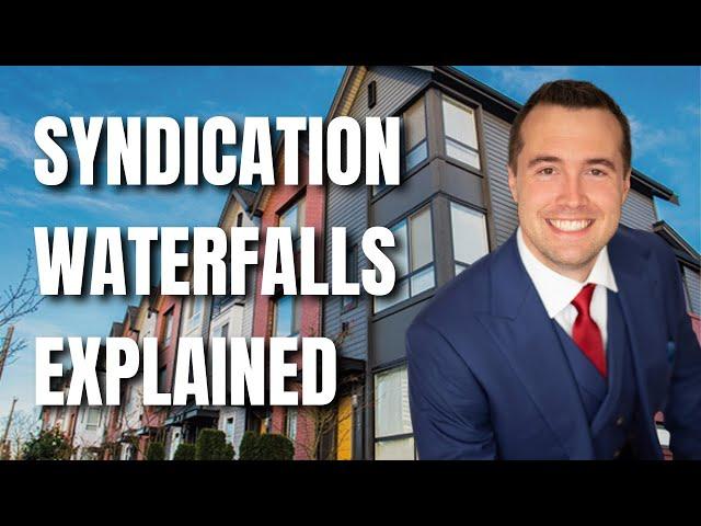 Waterfalls Explained in Multifamily Real Estate Syndication (Multifamily Syndication Structure)