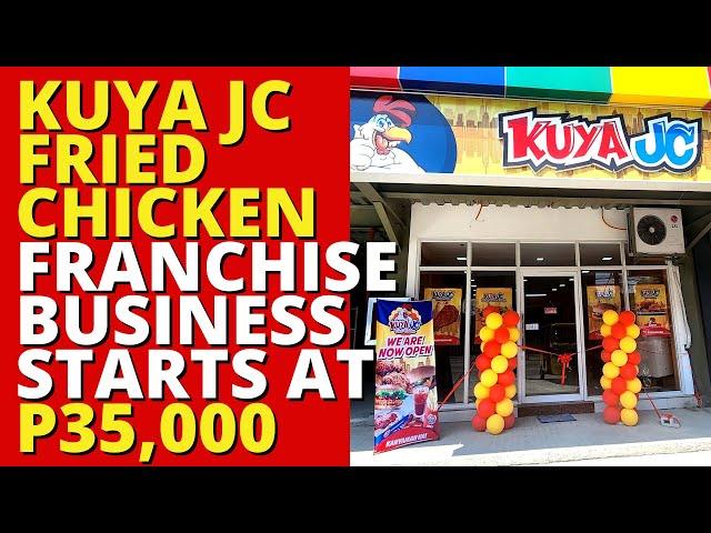 KUYA JC FRIED CHICKEN Franchise Business Ideas | Franchise Republic