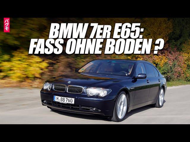 Luxuslimousine oder finanzieller Ruin? | BMW 7er E65 E66 E67 E68 Gebrauchtwagen-Tipp