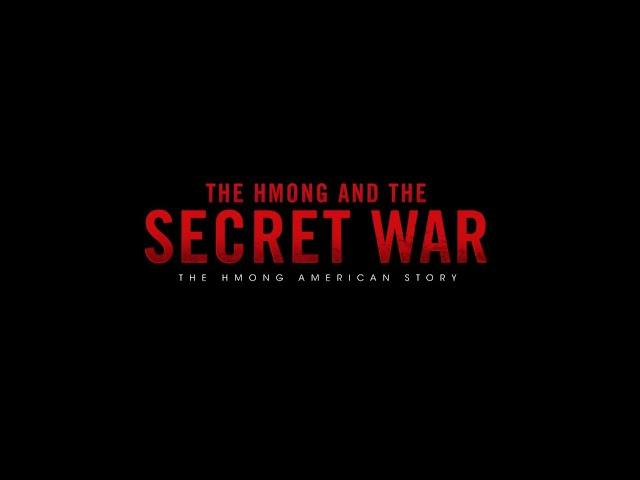 The Hmong and the Secret War