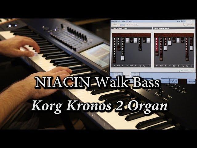 Korg Kronos 2 Organ - Niacin Walk Bass