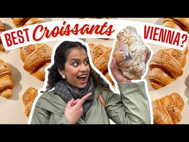 Finding the best Croissants in VIENNA!