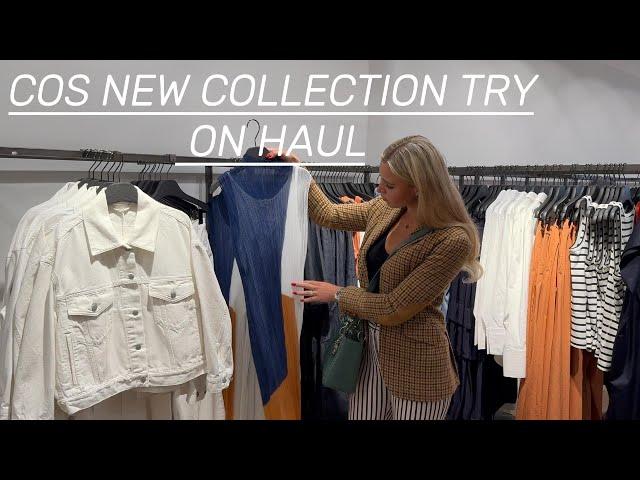 COS NEW COLLECTION TRY ON HAUL