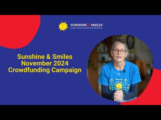 Sunshine & Smiles Crowdfunding Campaign - November 2024