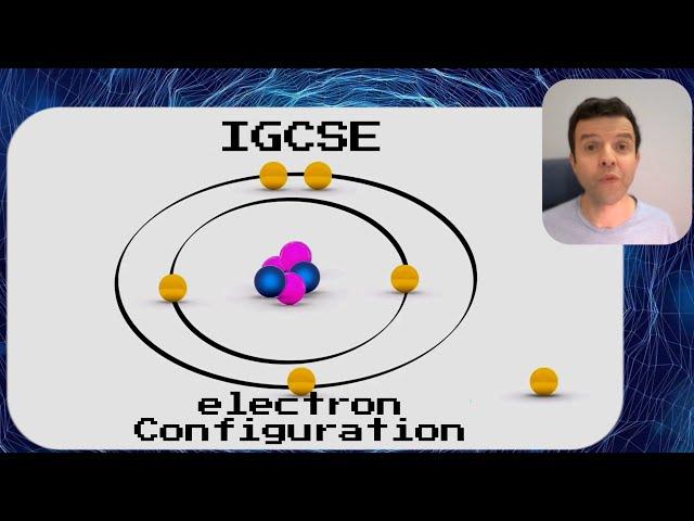 Learn electron configuration for IGCSE chemistry in an easy way