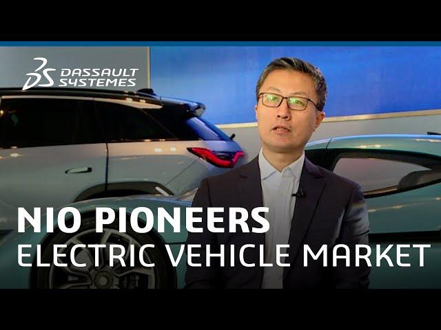 NIO pioneers premium electric vehicle market with 3DEXPERIENCE - Dassault Systèmes