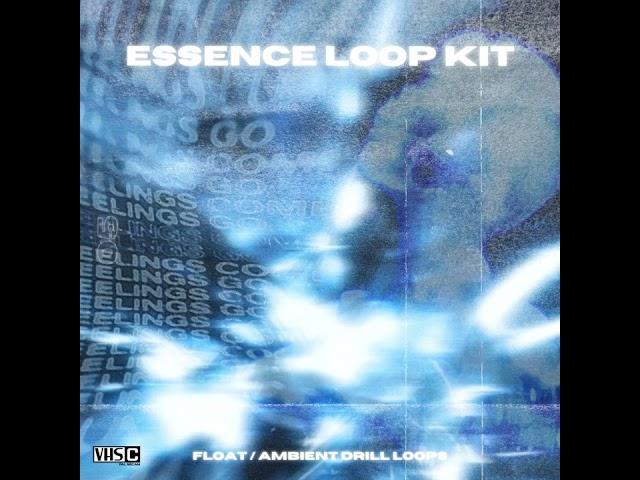 [FREE] Ambient Drill Loop Kit 2023 "Essence" (10+ Float, Vocal, Ambient Drill Loops)