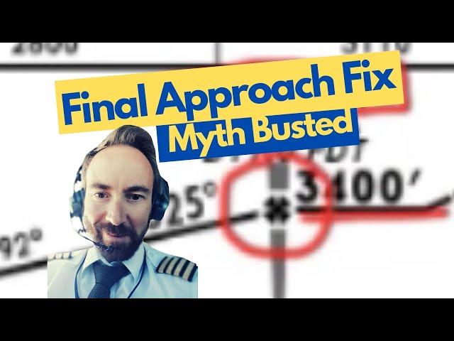 Final Approach Fix (FAF) MUST WATCH video!! Biggest Misconception Explained - [All You Need To know]