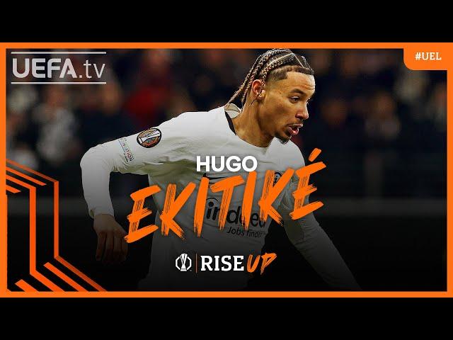 HUGO EKITIKÉ | Determined to Rise Up in the UEFA Europa League