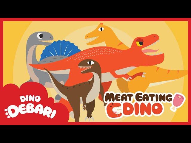 We are the carnivorous! If you see us you must beware | Meat Eating Dinosaurs| Kids Songs | DebariTV