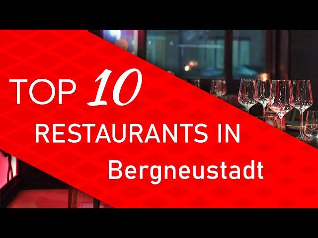 Top 10 best Restaurants in Bergneustadt, Germany