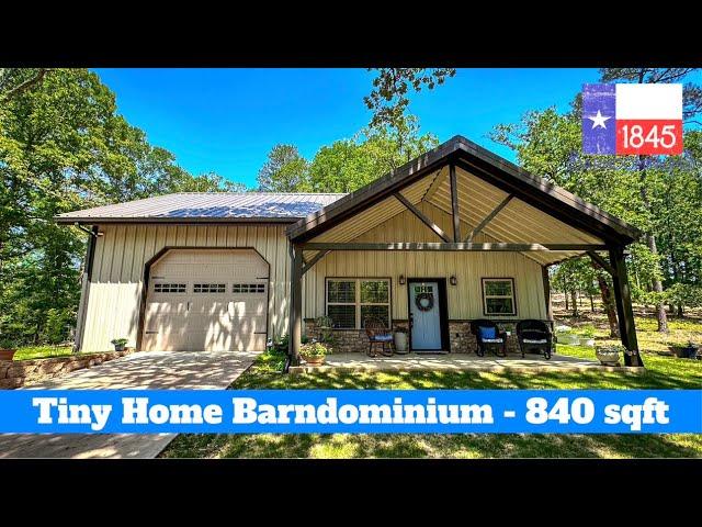 Tiny Home Barndominium Tour - 1 Bedroom - 1 Bath - 840 sqft