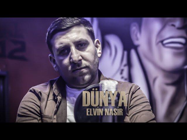 Elvin Nasir - Dünya