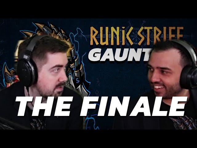 THE FINALE IS HERE! - Runic Strife Gauntlet Highlights