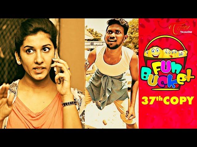 Fun Bucket | 37th Copy | Funny Videos | by Harsha Annavarapu