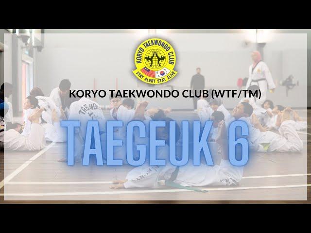 Taegeuk 6 - Blue 2 Belt Koryo Taekwondo Club