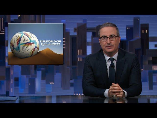 Qatar World Cup: Last Week Tonight with John Oliver (HBO)