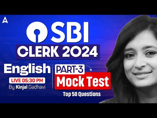 SBI Clerk English 2024 | English Mock Test #3 | By Kinjal Gadhavi