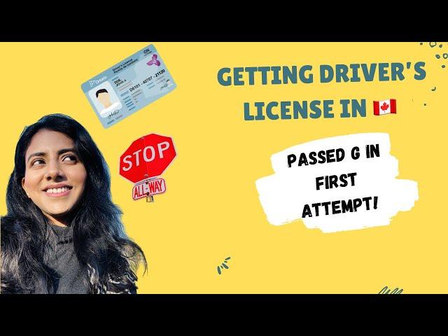 Getting Driver's License in Canada | G2/G or G1 license | Drive test experience | Tips to pass| 4KHD