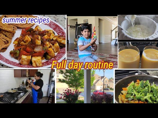 Full day routine Indian Mom in USA| summer recipes| paneer chilli with fresh paneer| #dailyvlog