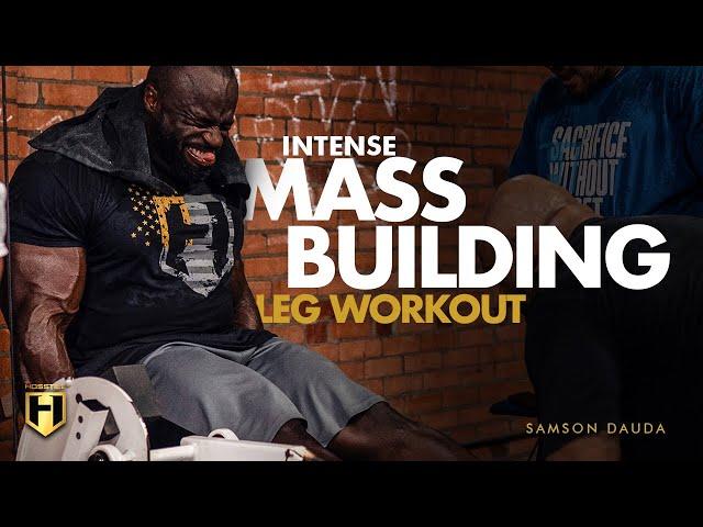 Samson Dauda Intense Mass Building Leg Workout | HOSSTILE