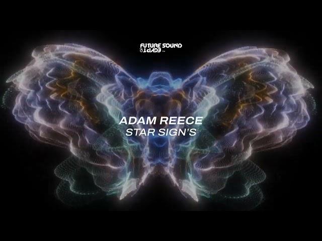 Adam Reece - Star Sign’s