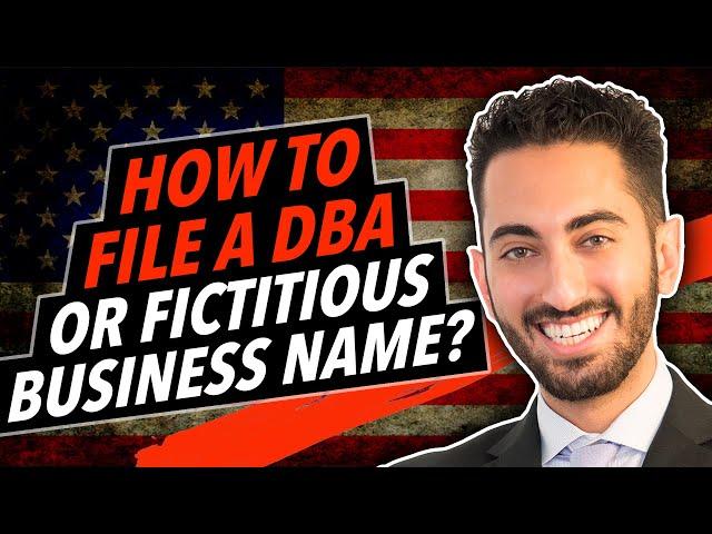 How to File a DBA or Fictitious Business Name?