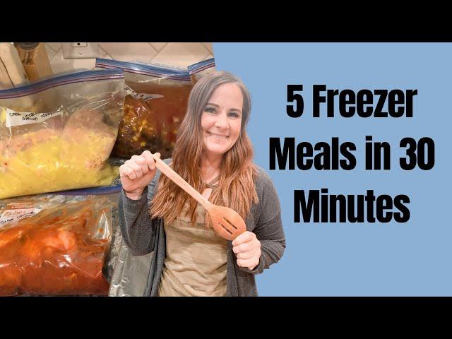 FREEZER MEALS IN 30 MINUTES // FAST AND EASY MEALS