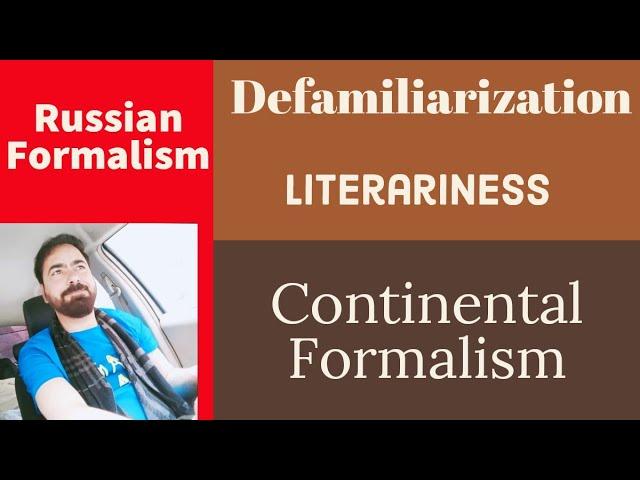 Formalism Literary Criticism |Formalist Criticism| de​fa​mil​iar​ization by Victor Shklovsky