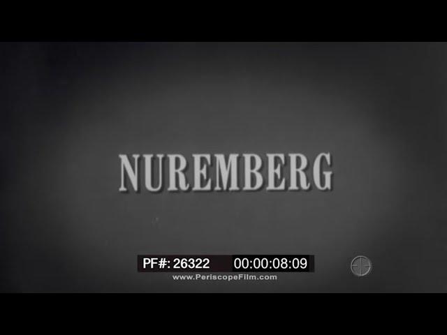 NUREMBERG TRIALS   POST WWII TRIALS OF NAZI WAR CRIMINALS  1945   26322