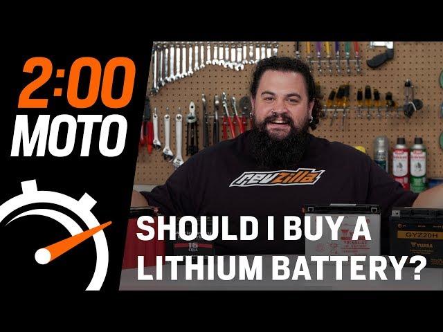 2 Minute Moto - Should I Buy A Lithium Battery?