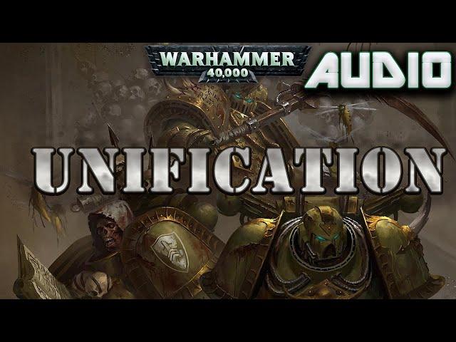 WARHAMMER 40K AUDIO: UNIFICATION BY CHRIS WRAIGHT (A LORDS OF SILENCE SHORT STORY)