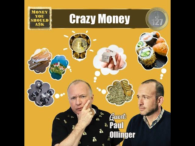 Crazy Money. Paul Ollinger