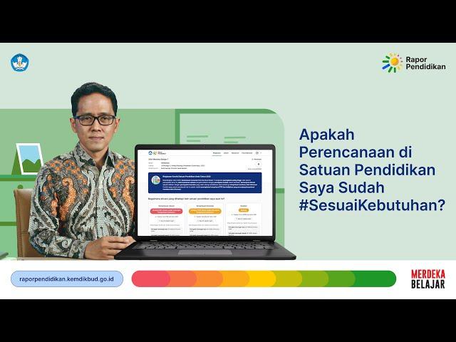 Identifikasi, Refleksi, dan Benahi satuan pendidikan menggunakan platform Rapor Pendidikan versi 2.0