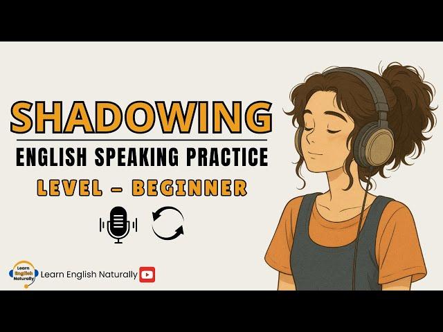 Learn English With Podcast | English Speaking Practice With Shadowing | Graded Reader | ESL