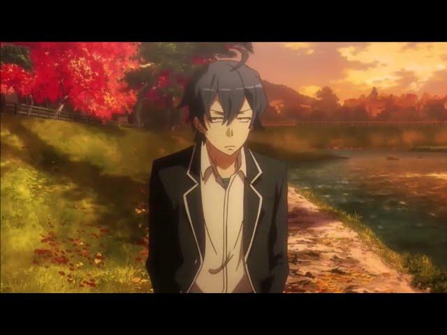 Hachiman Hikigaya - Counting Stars (Oregairu/SNAFU AMV)