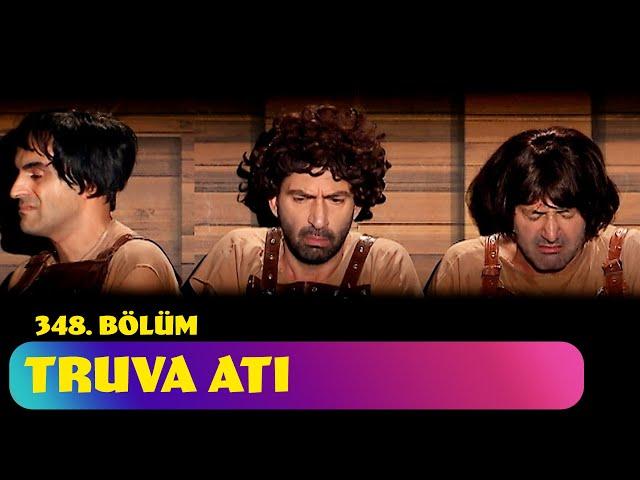 Truva Atı - 348. Bölüm (Güldür Güldür Show)