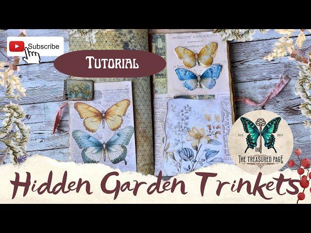 A Garden Story collaboration #journaljigsaw  | Hidden Garden Trinkets