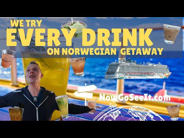 We Drink EVERY specialty cocktail on the Norwegian Getaway! Discover the BEST and WORST on board!