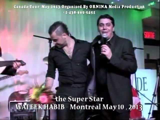 Wafeek Habib In Canada Montreal  at Nuits De Beyrouth Organized By ORNINA Media Production