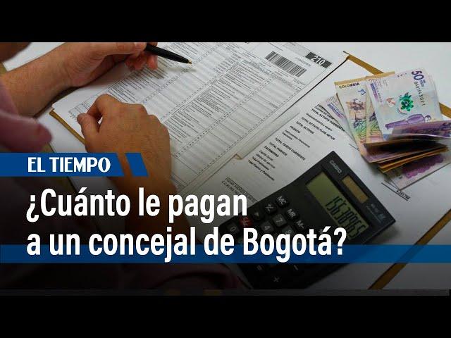 Un concejal de Bogotá puede  llegar a recibir sumas superiores a los $ 20 millones | El Tiempo